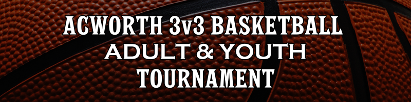Image Basketball Background with White Test Acworth 3v3 Basketball Tournament Adult and Youth