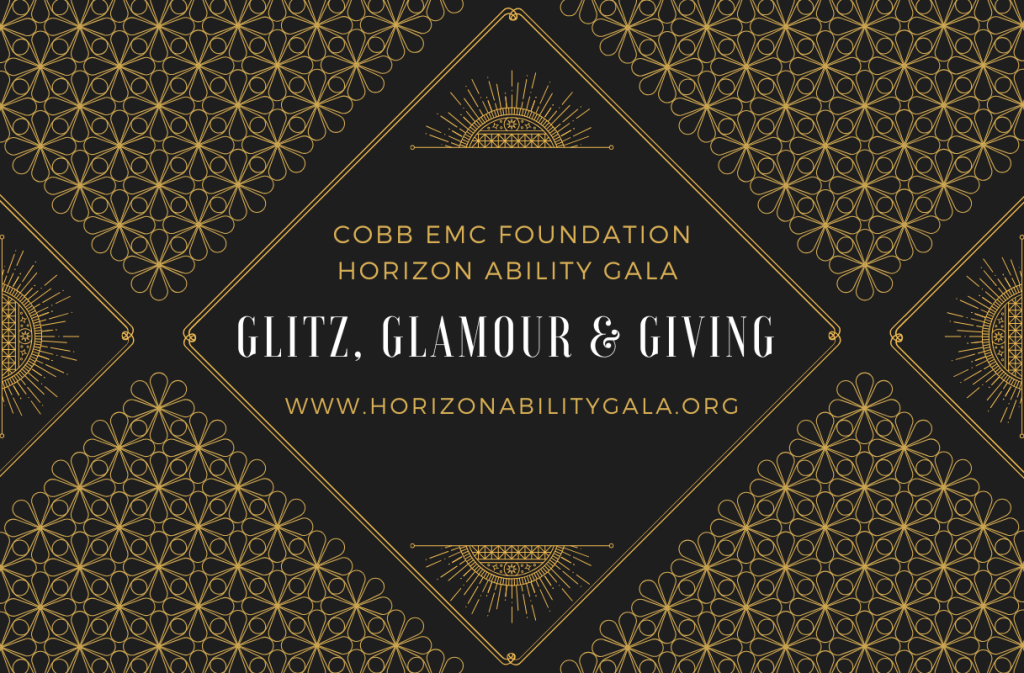 Black and gold invitation for the Horizon Ability Gala, hosted by the Cobb EMC Foundation, with the theme "Glitz, Glamour & Giving." Learn more at www.horizonabilitygala.org.