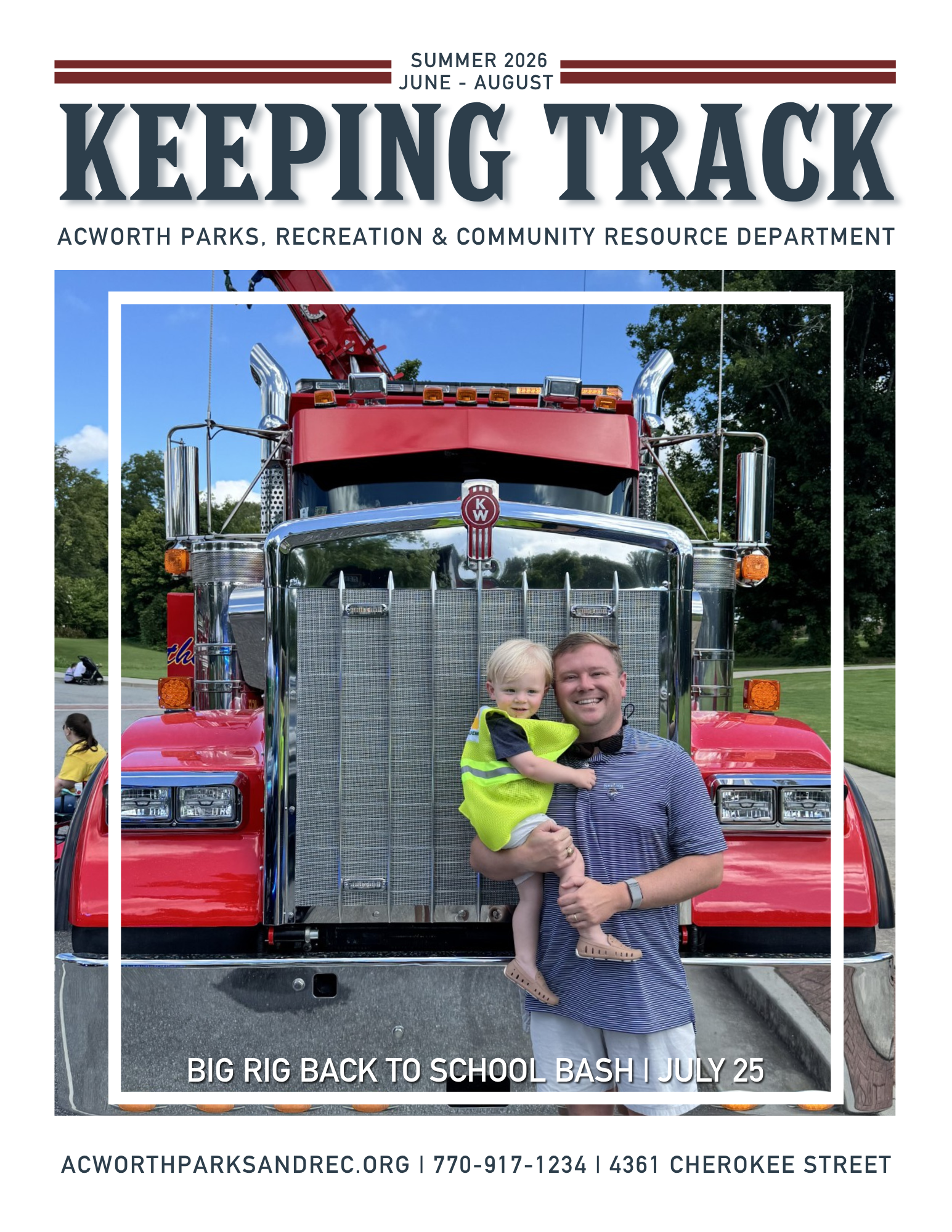 A man holds a child in front of a large red truck at an outdoor event, with text promoting a back-to-school bash hosted by Acworth Parks and Recreation to highlight local community resources.